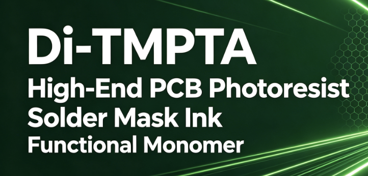 Di-TMPTA specialized functional monomer for high-end PCB photosensitive solder mask inks